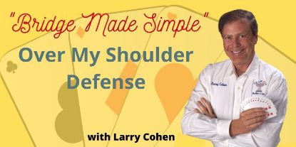 Larry Teaches Over My Shoulder Defense #3 of 6 (Webinar Recording aired 10/15/20)